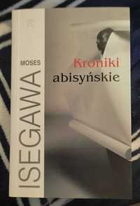 Moses Isegawa - Kroniki abisyńskie, Nowa