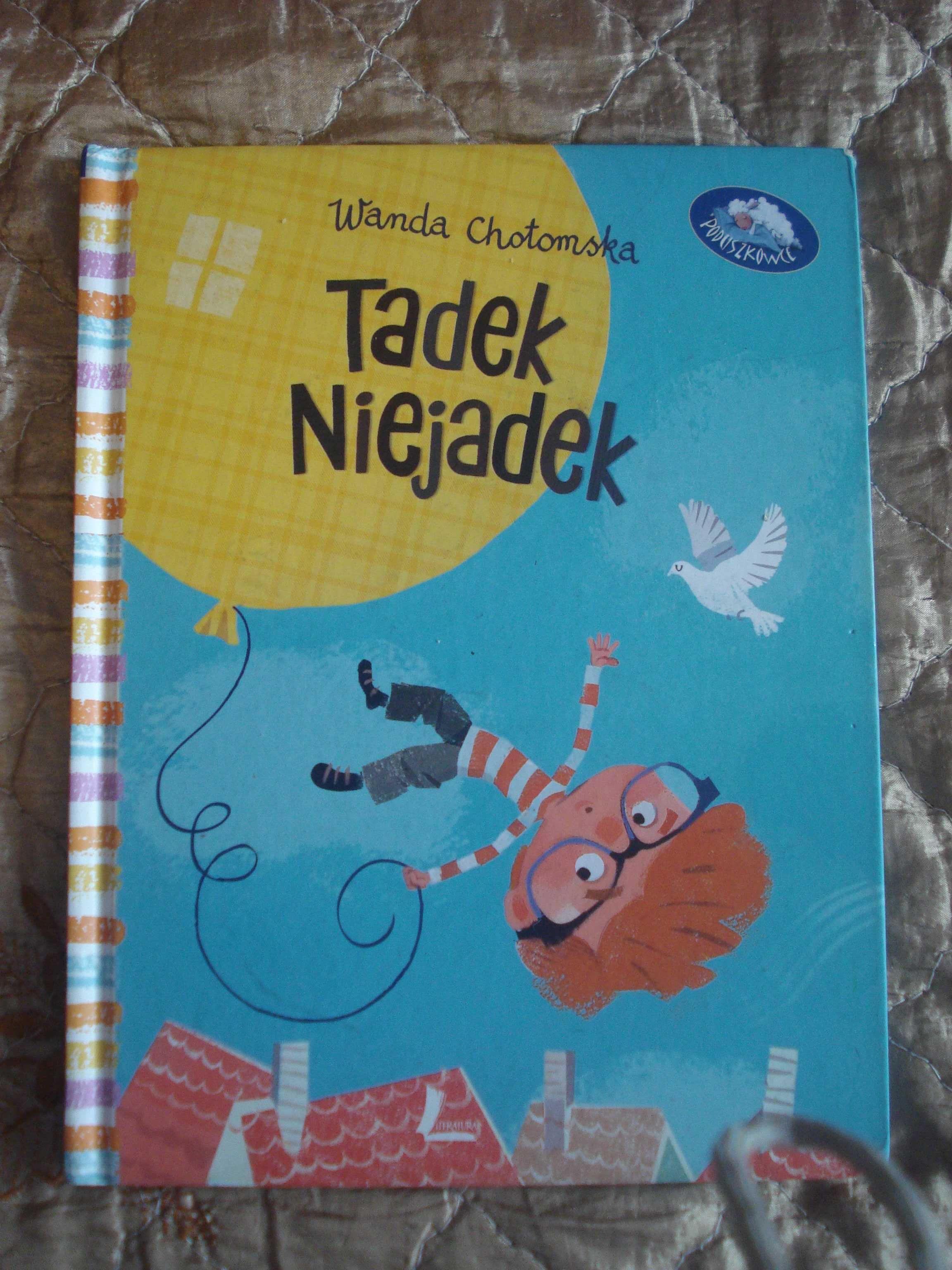 Książka Tadek Niejadek