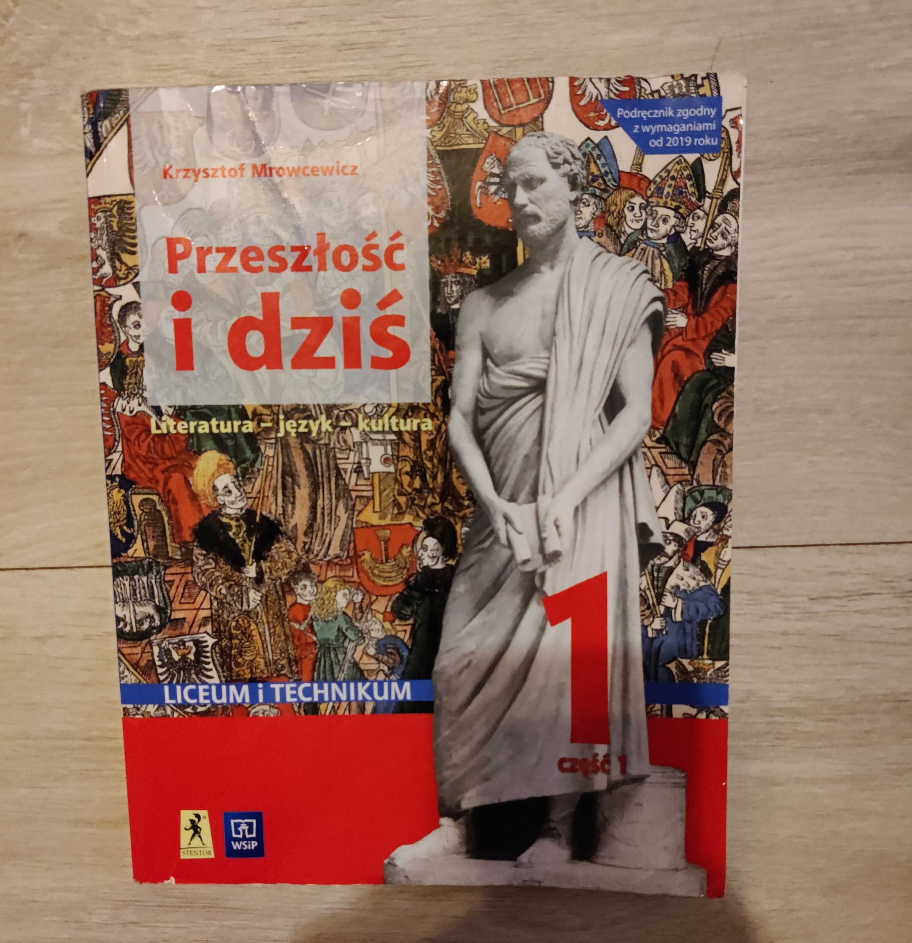Podręczniki j.polski Przeszłość i dziś 1 liceum technikum część 1