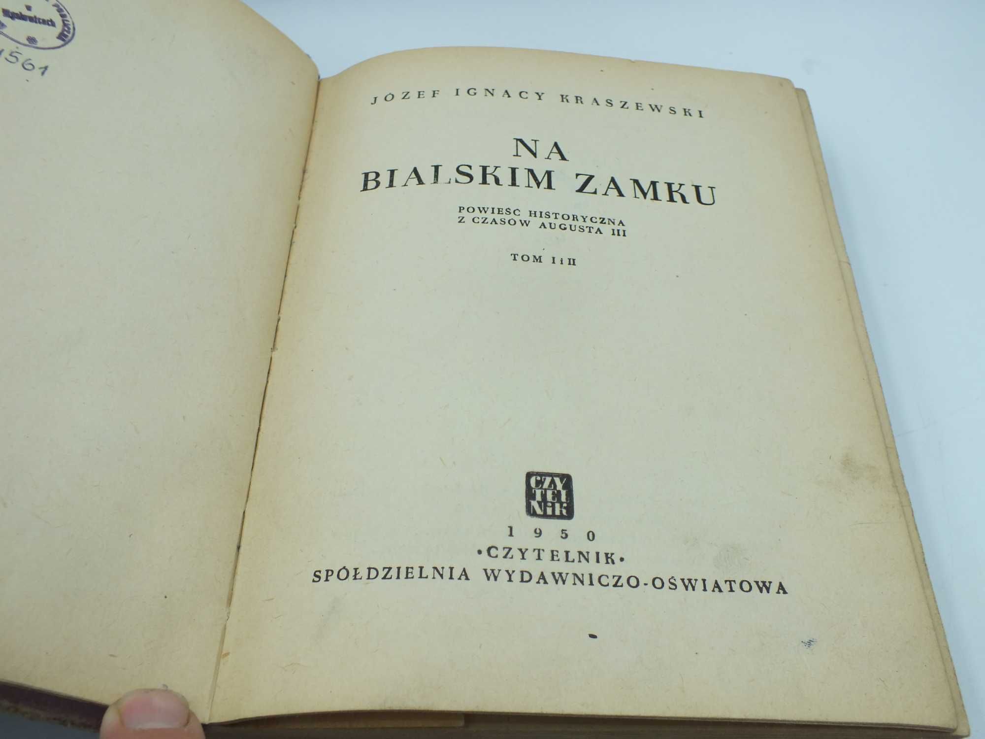 J.I KRASZEWSKI Na Bliskim Zamku  1950 r