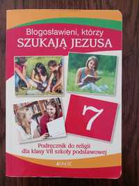 Błogosławieni którzy szukają Jezusa Religia 7 Podręcznik