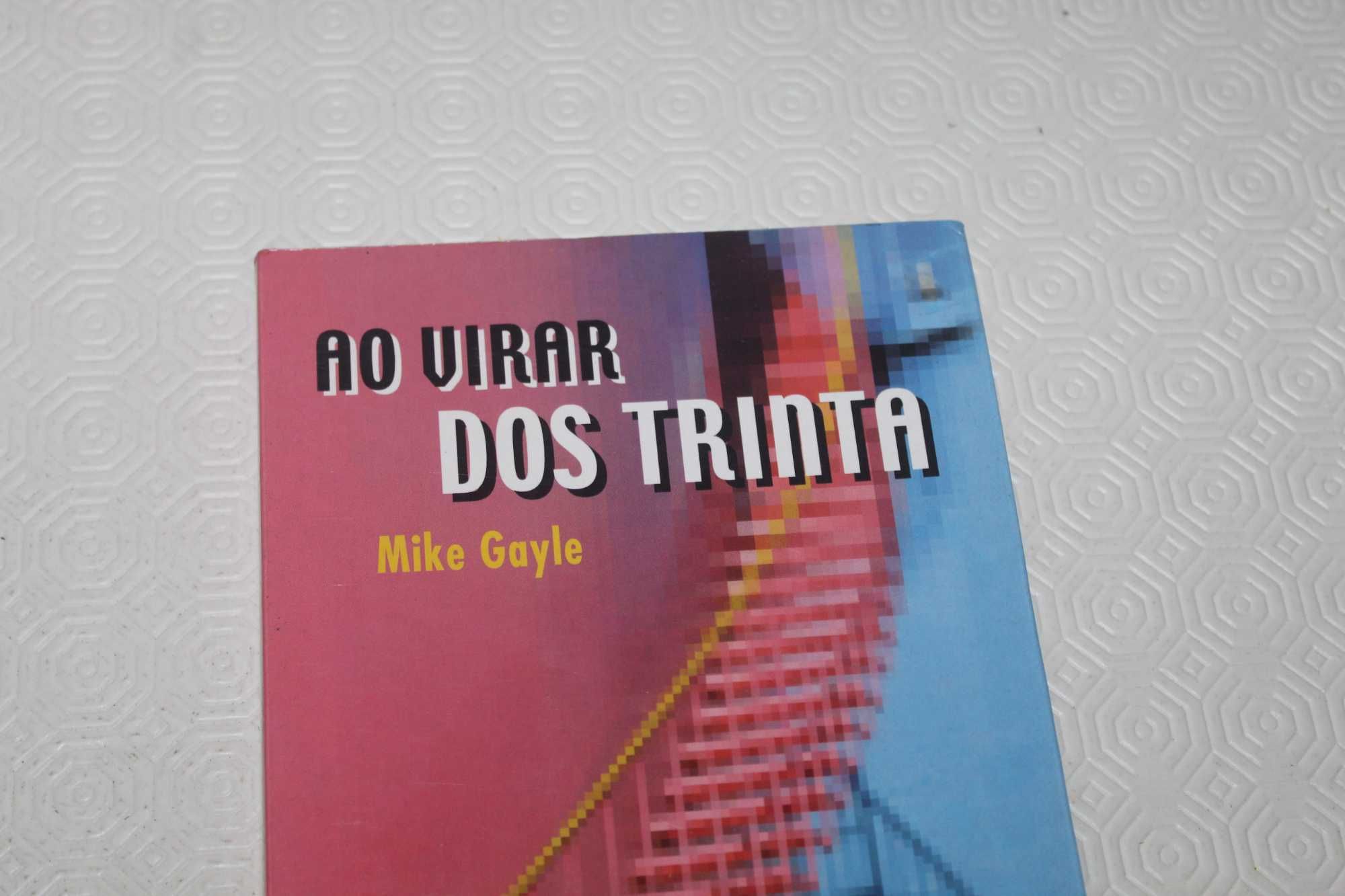 Ao Virar dos Trinta