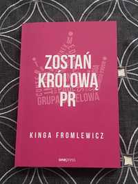 Zostań królową PR Kinga Fromlewicz