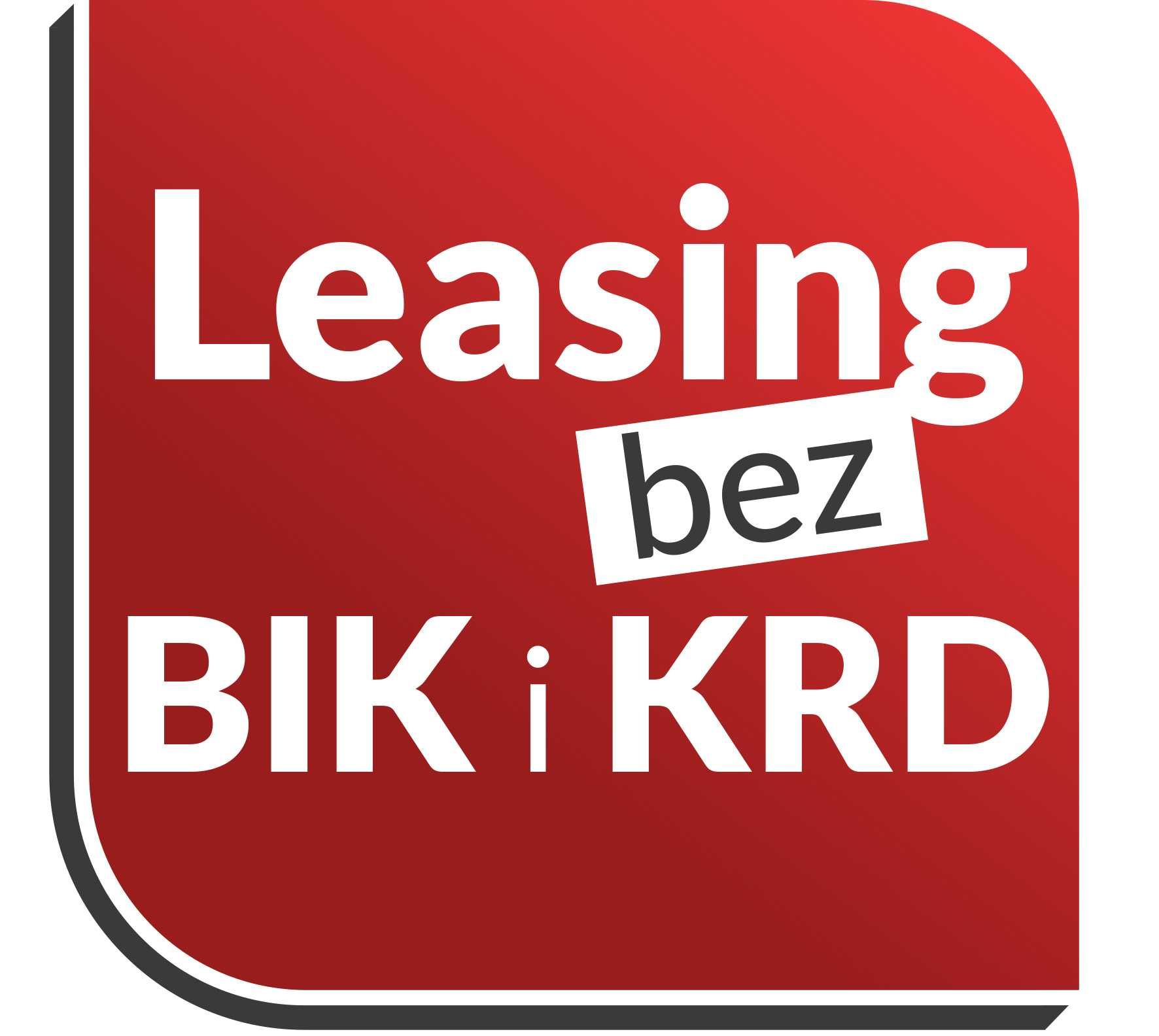 Leasing bez BIK i KRD dla firm oraz osób prywatnych