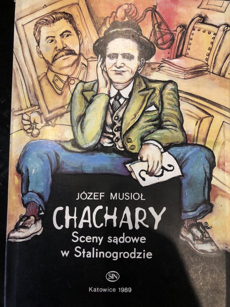 Józef Musioł - Chachary. Sceny sądowe w Stalinogrodzie