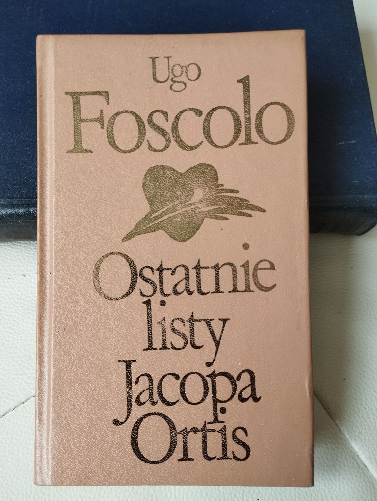 Foscolo ostatnie listy