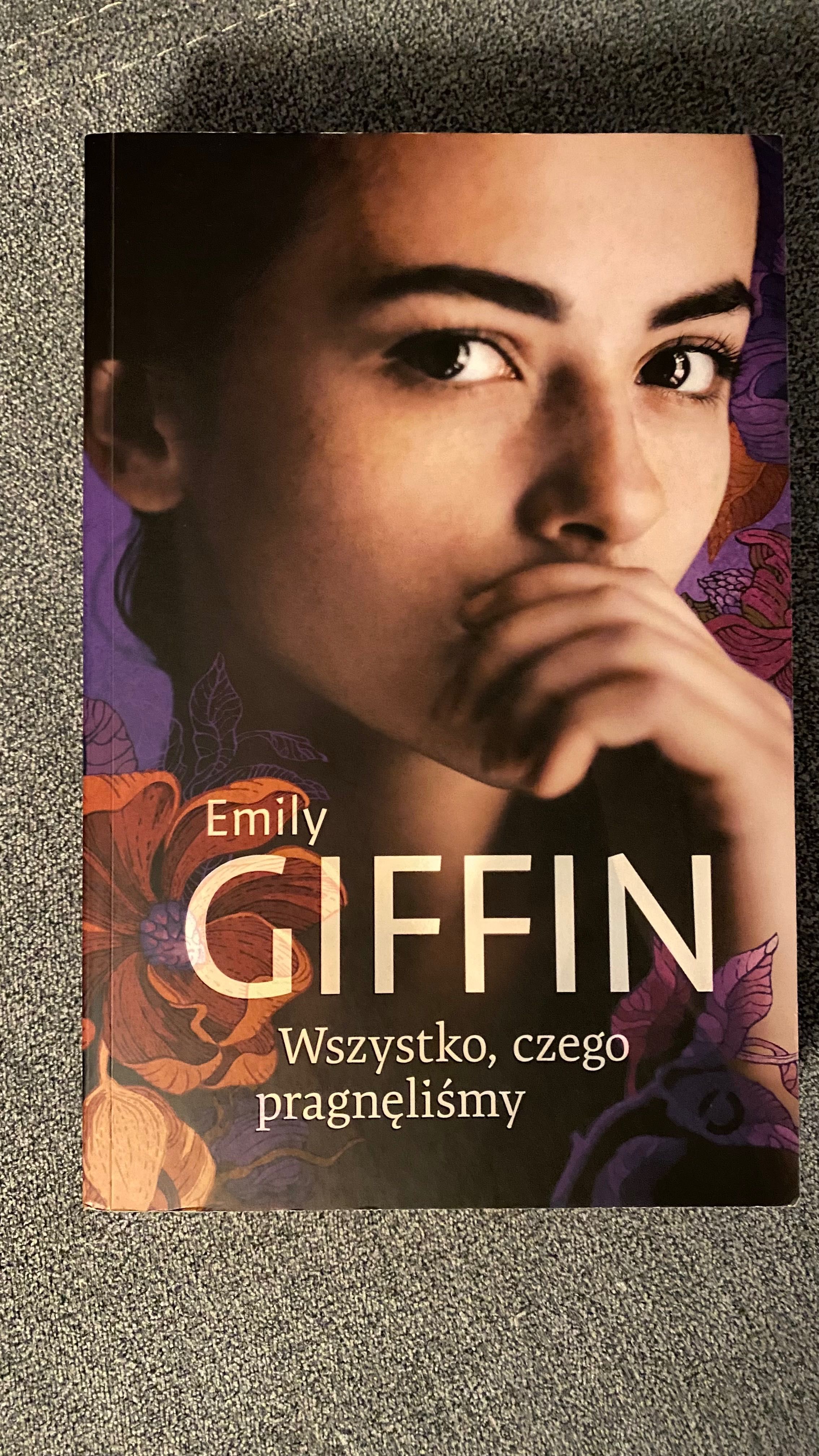 Emily Giffin - Wszystko, czego pragnęliśmy