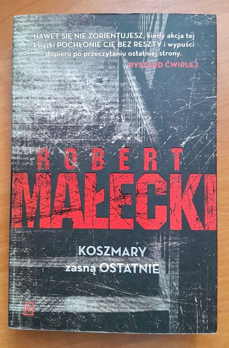 Robert Małecki "Koszmary zasną ostatnie"