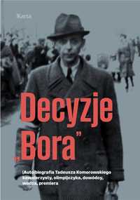 Decyzje Bora, Red. Wojciech Rodak