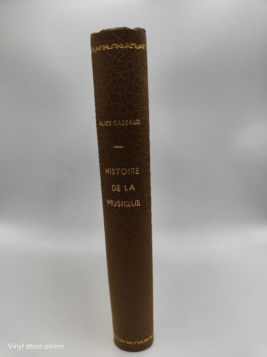 Livro -Ref:cxb- Alice Gabeaud - Histoire de la Musique