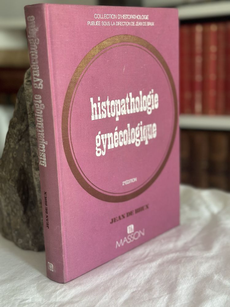 Jean De Brux Histopathologie gynécologique