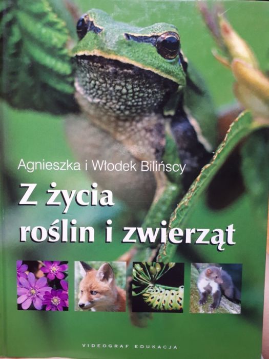 Z życia roślin i zwierząt. książka edukacyjna
