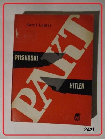Pakt Piłsudski-Hitler, Lapter/wojna,pakt,historia,dyplomacja,Piasecki