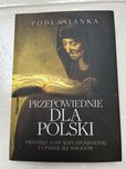 Przepowiednie dla Polski Podlasianka