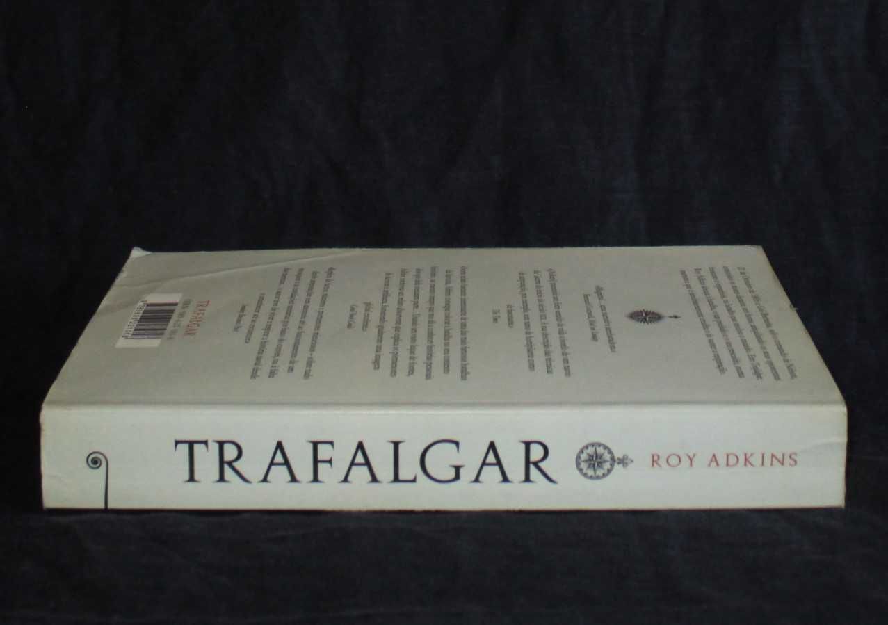 Livro Trafalgar A Biografia de uma Batalha Roy Adkins