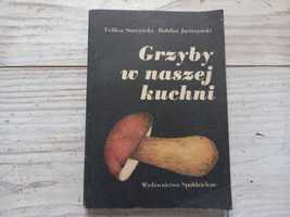 Książka Grzyby w naszej kuchni Starzyńska 1985