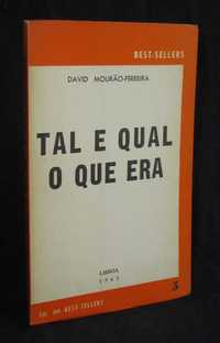 Livro Tal e qual o que era David Mourão-Ferreira