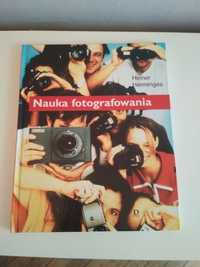 Nauka fotografowania. Heiner Henninges