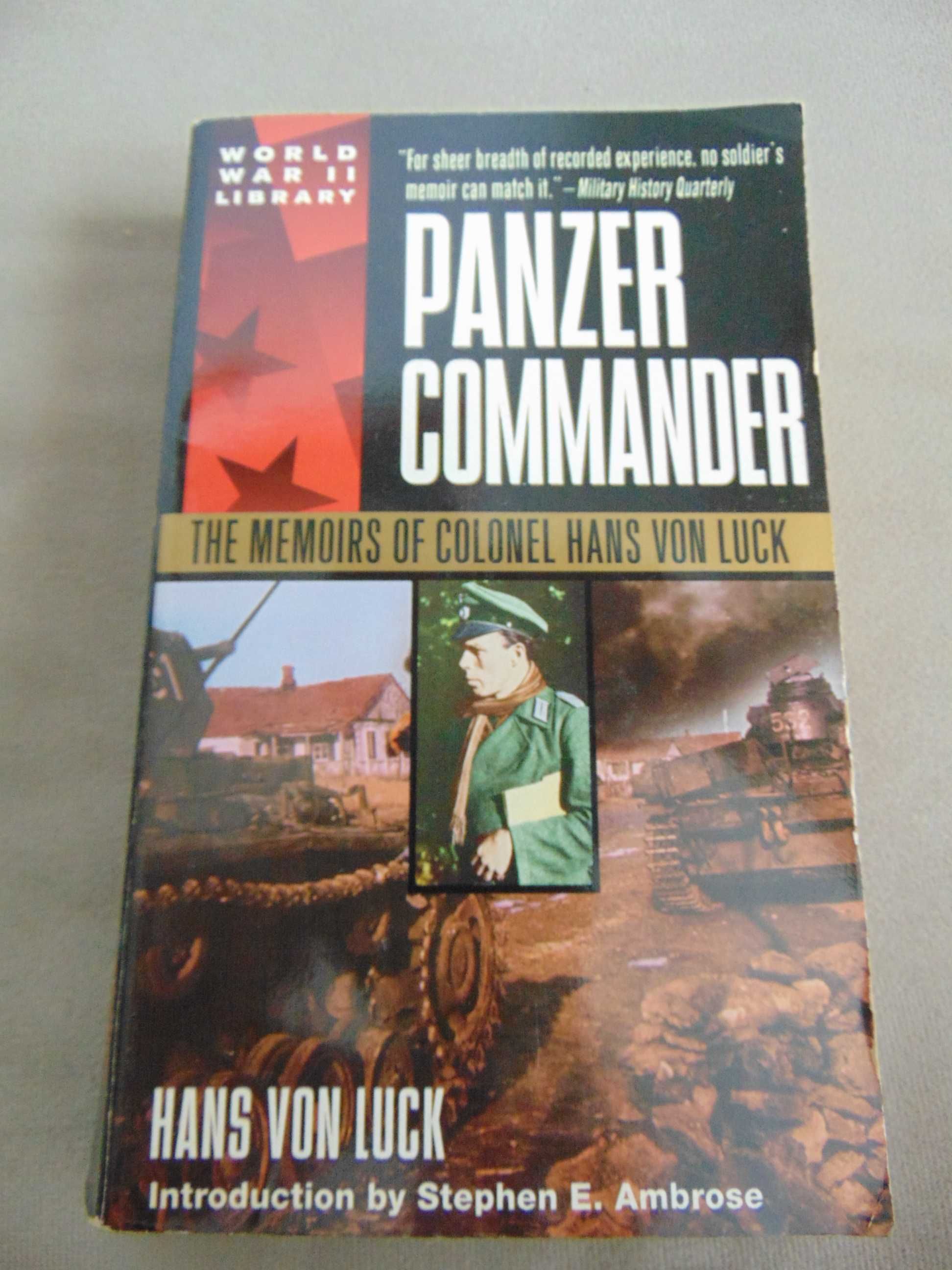 Panzer Commander - Hans von Luck, wstęp - Stephen E. Ambrose