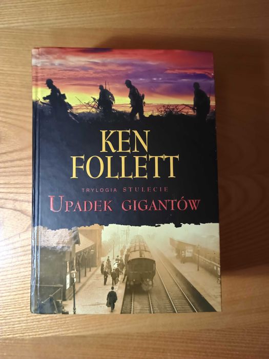 Upadek gigantów - Ken Follett