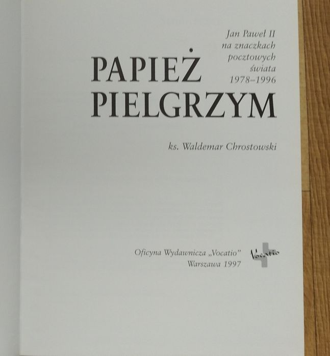 Książka Papież pielgrzym na znaczkach