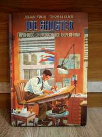 Opowieść o Narodzinach Supermana Joe Shuster komiks