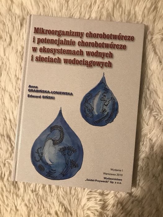 Mikroorganizmy chorobotworcze i potencjalnie chorobotworcze Loniewska