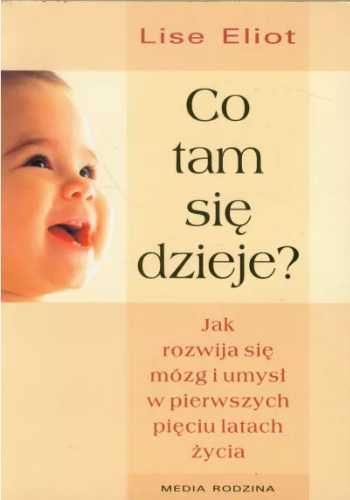 Co tam się dzieje? - Lise Eliot