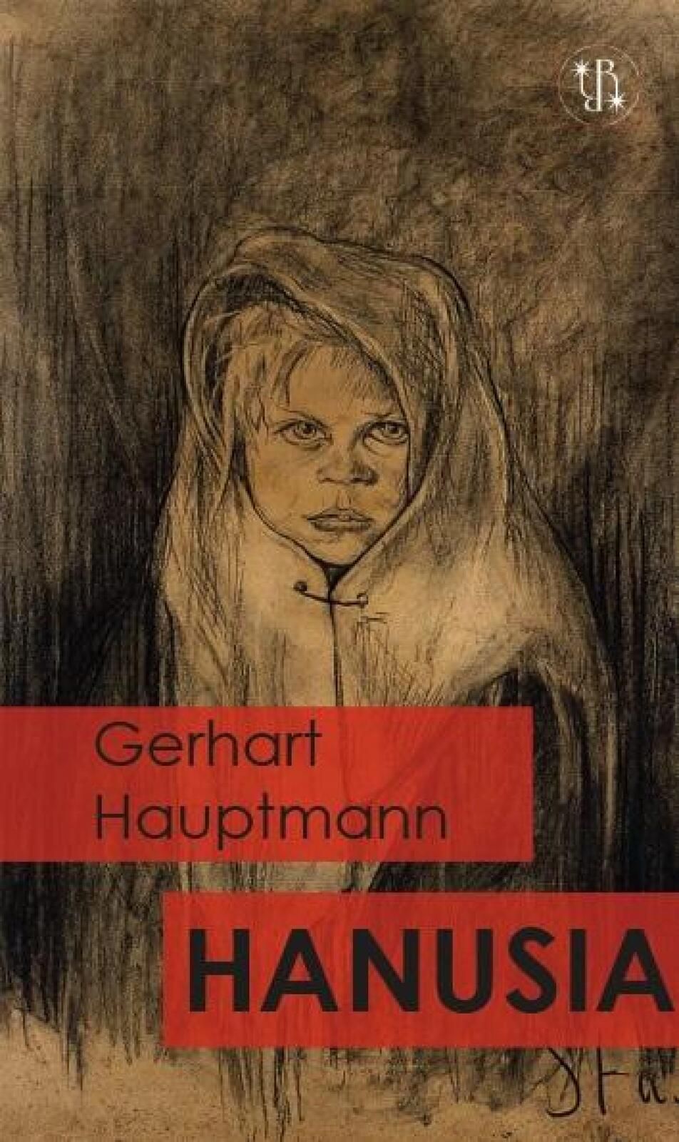 Hanusia Eperons-Ostrogi Gerhardt Hauptmann Rok wydania: 2021, oprawa: