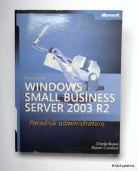 MS Windows Small Business Server 2003 R2 - Poradnik administratora