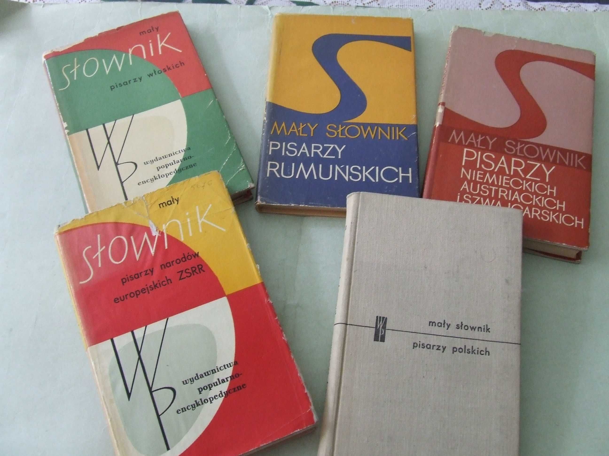 Mały słownik pisarzy polskich rumuńskich włoskich niemieckich aus ZSRR