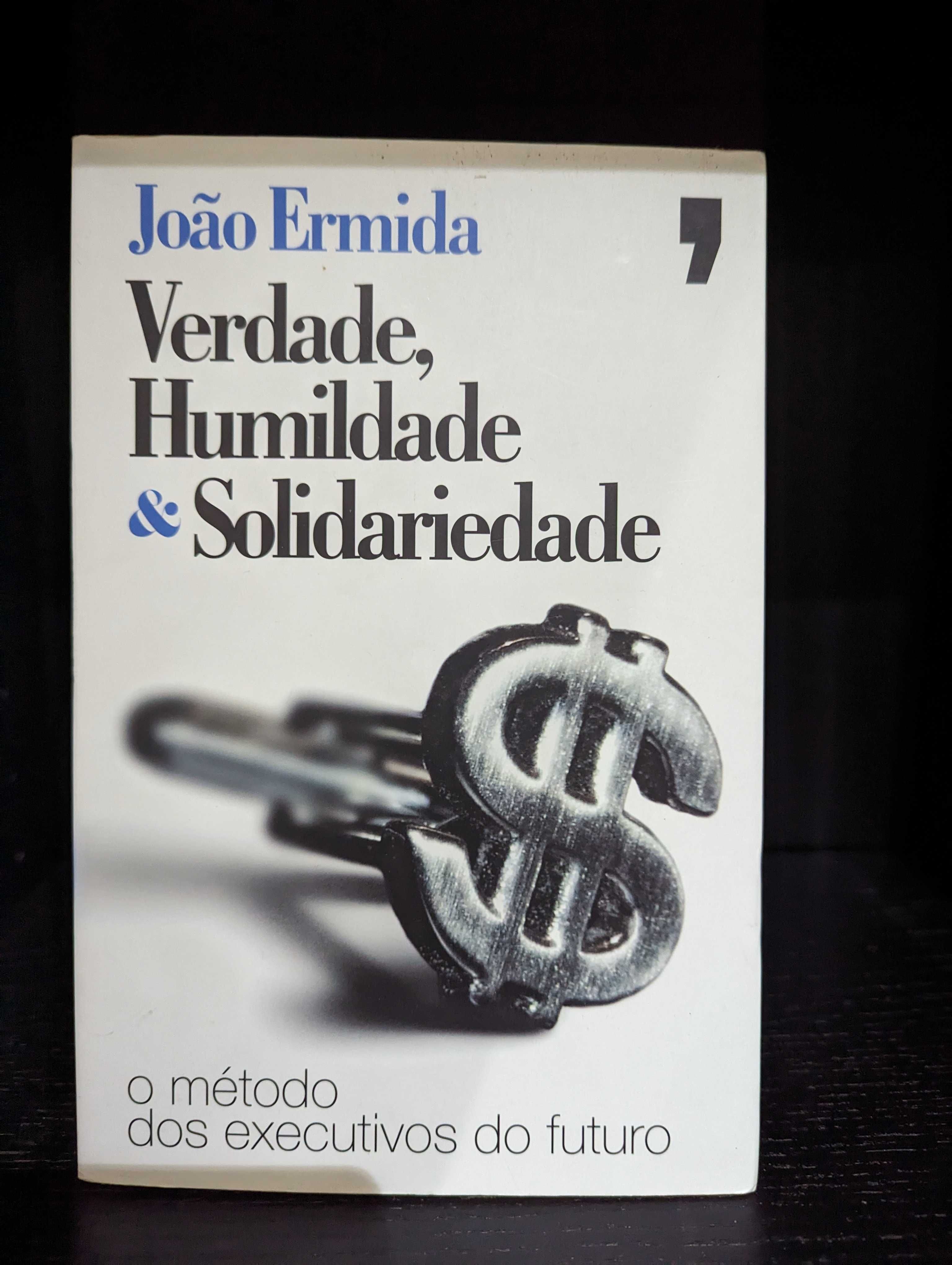 Verdade, Humildade & Solidariedade - João Ermida