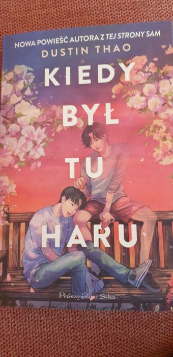 Kiedy był tu Haru