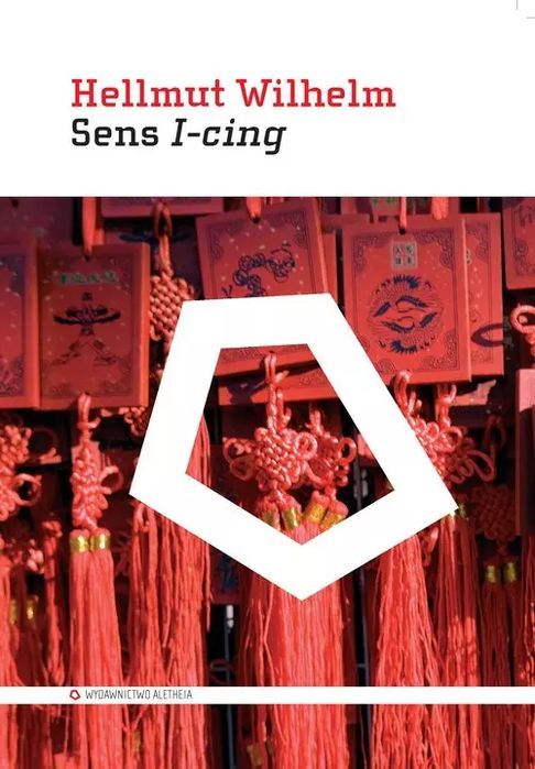 Sens I-Cing  Hellmut Wilhelm