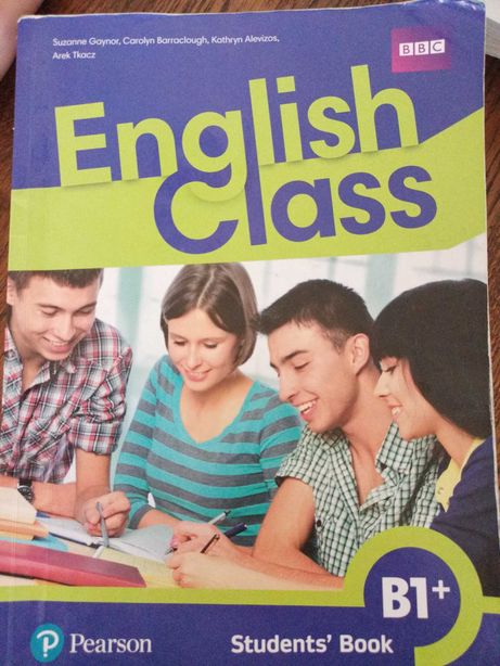 Podręcznik j. angielski klasa 1 LO i technikum English Class B1+
