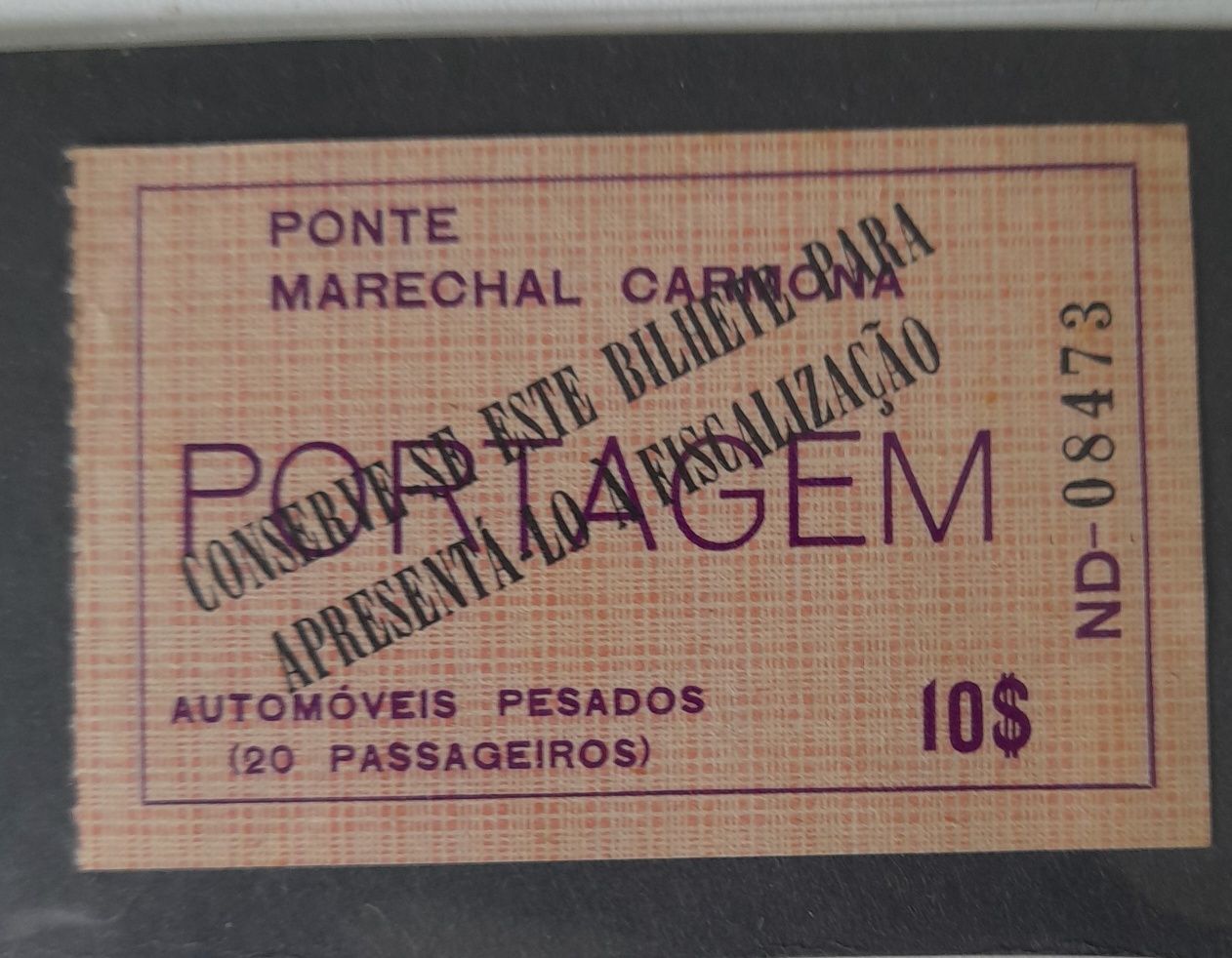 Bilhete de Portagem da Ponte Marechal Carmona