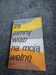Józef Łoziński  Za zimny wiatr na moją wełne