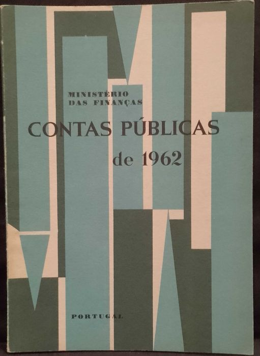 Contas Públicas de 1962 Ministério das Finanças