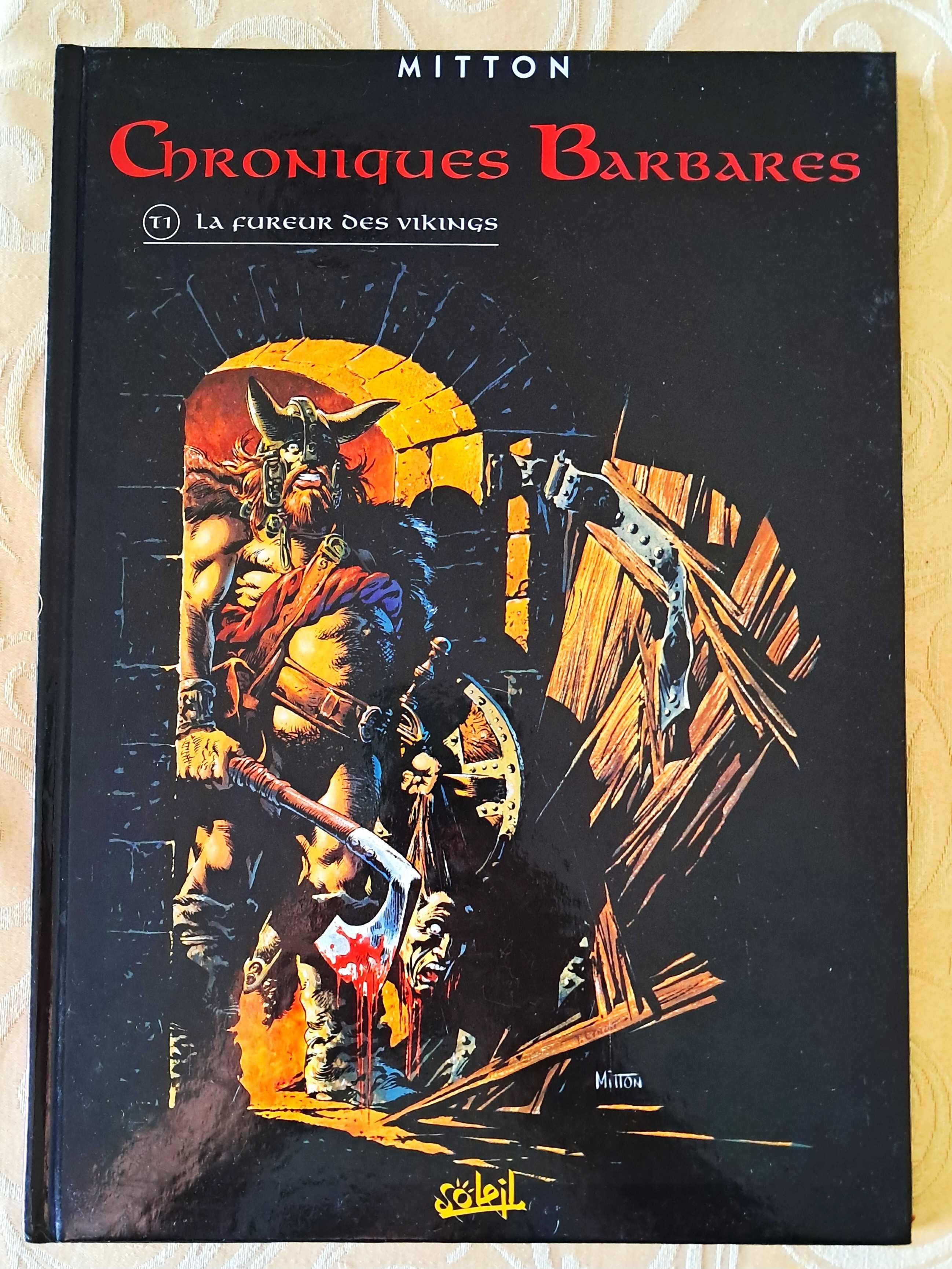 Livros de BD - Mitton - Chroniques Barbares (francês) RESERVADO