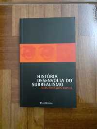 História desenvolta do Surrealismo