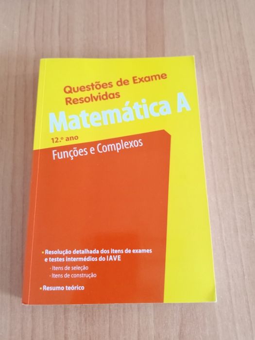 Questões de Exame Resolvidas - Matemática A - Funções e Complexos - 12