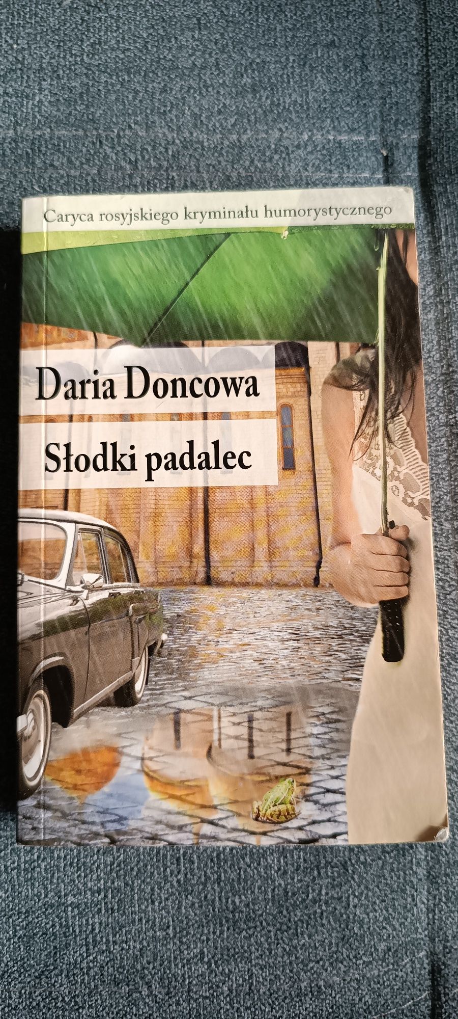 Słodki padalec - Daria Doncowa