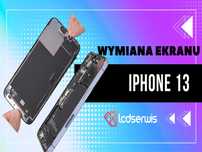 Wymiana Ekranu Wyświetlacza iPhone 13