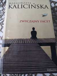 Zwyczajny facet- Małgorzata Kalicińska