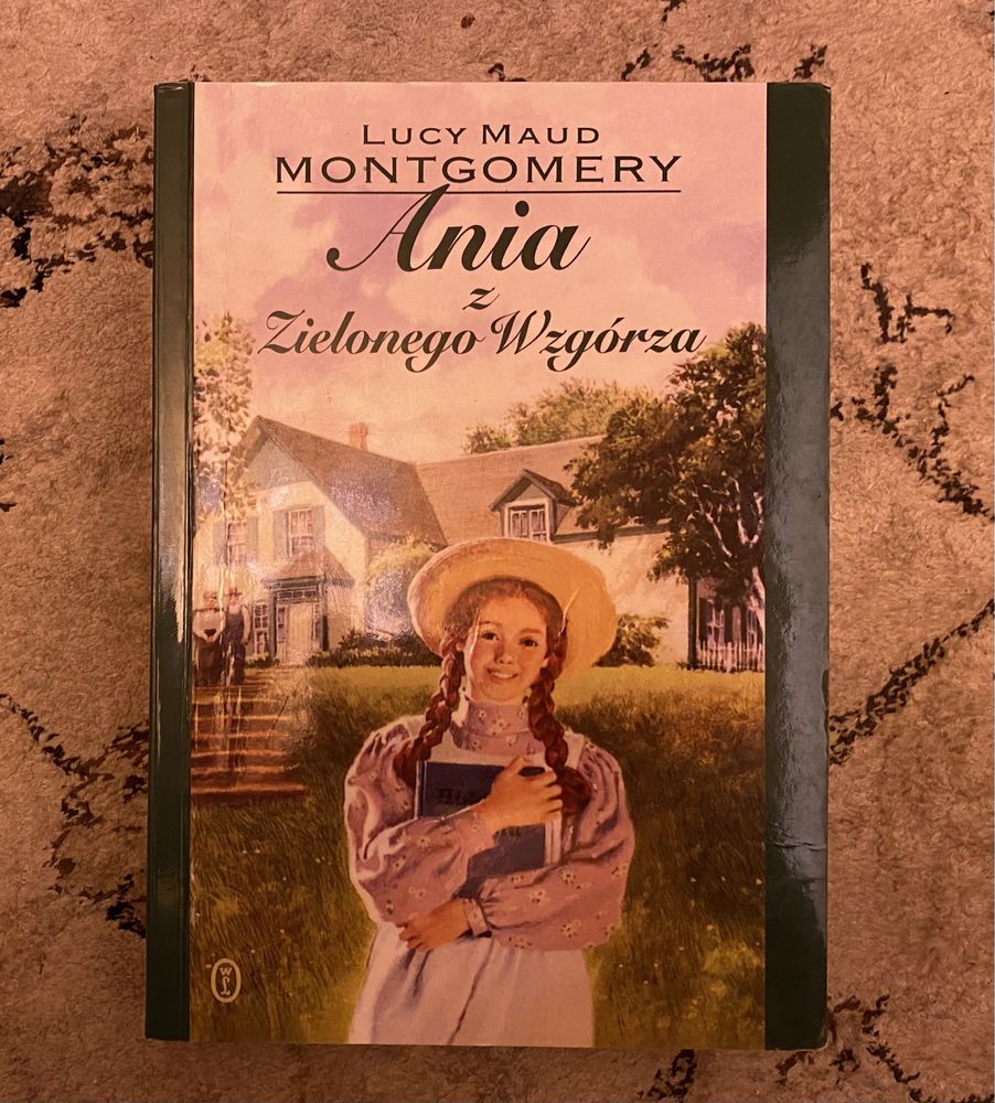 Lucy Maud Montgomery - Ania z Zielonego Wzgórza
