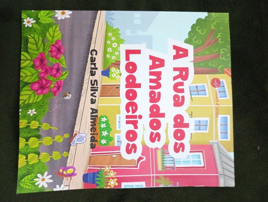 A Rua dos Amados Ladoeiros", de Carla Silva Almeida, 	NOVO