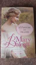 A Virtude do Prazer - Mary Balogh