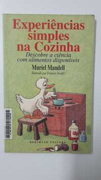 Muriel Mandell - Experiências simples na cozinha