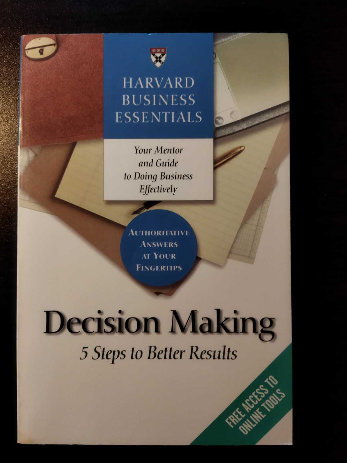 Książka pt.: Decision Making/ Harvard Business Essentials