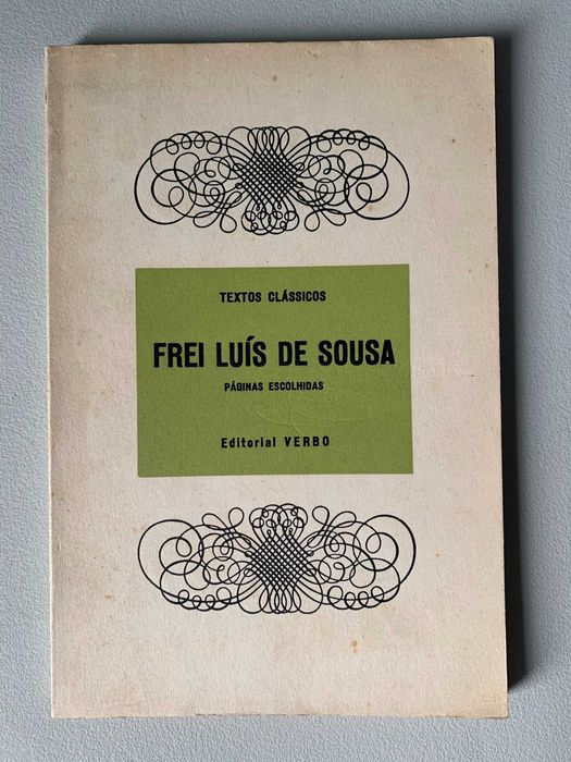Frei Luís de Sousa: Páginas Escolhidas